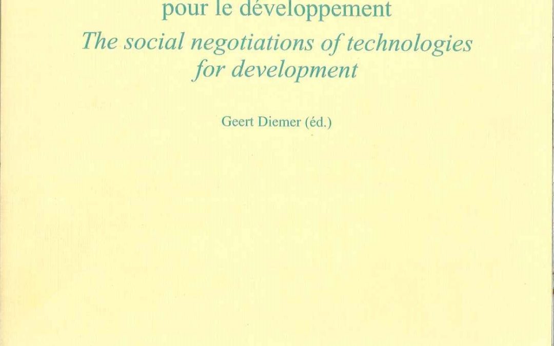 No. 13 La négociation sociale des dispositifs techniques pour le développement / The social negociation of technologies for development