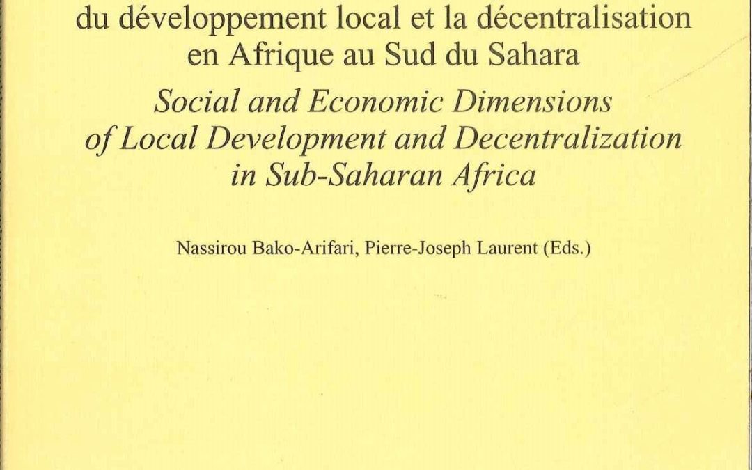 No. 15 Les dimensions sociales et économiques du développement local et la décentralisation en Afrique au Sud du Sahara / Social and economic dimensions of local development and decentralization in Sub-saharan Africa