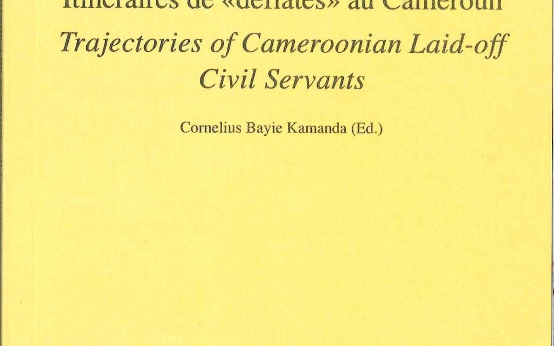 No. 18 Itinéraires de “déflatés” au Cameroun / Trajectories of Cameroonian laid-off civil servants