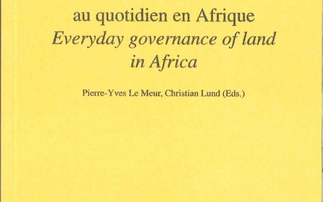 No. 22 Gouvernance foncière au quotidien en Afrique / Everyday governance of land in Africa