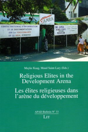 No. 33 Les élites religieuses dans l’arène du développement / Religious elites in the development arena