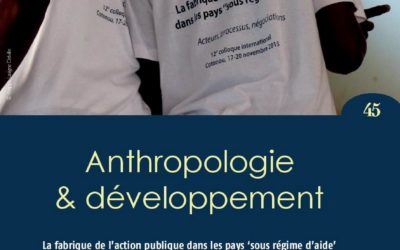 vient de paraître : Anthropologie & développement n°45