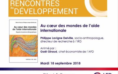 Au coeur des mondes de l’aide internationale : vidéo de la conférence