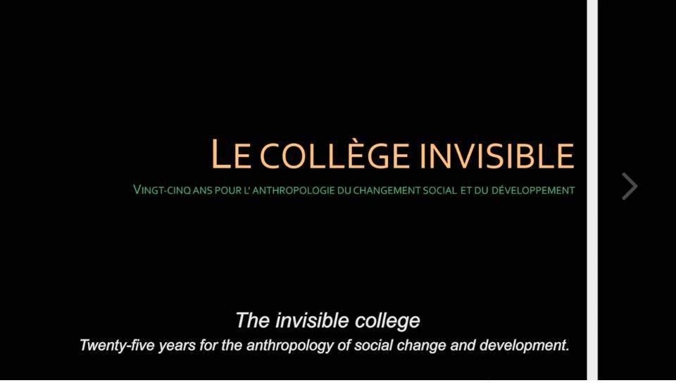 “The Invisible College. 25 years for the Anthropology of Social Change and Development”. A video on APAD origin