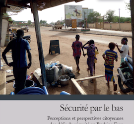 Présentation du Livre  “Sécurité par le bas :  perceptions et perspectives citoyennes des défis de sécurité au Burkina Faso