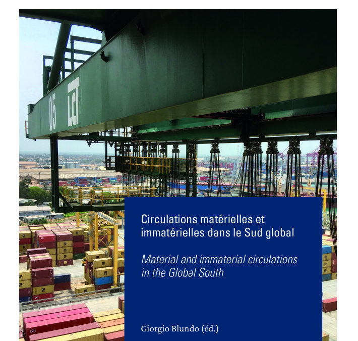 N°54/2023. Circulations matérielles et immatérielles dans le Sud global / Material and immaterial circulations in the Global South